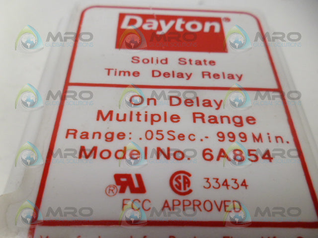 DAYTON 6A854 TIME DELAY RELAY 120VAC (.05SEC.-999MIN.) *USED*