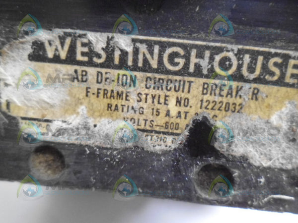 WESTINGHOUSE 1222032 F-FRAME CIRCUIT BREAKER 3P 15A (AS PICTURED) UNMP
