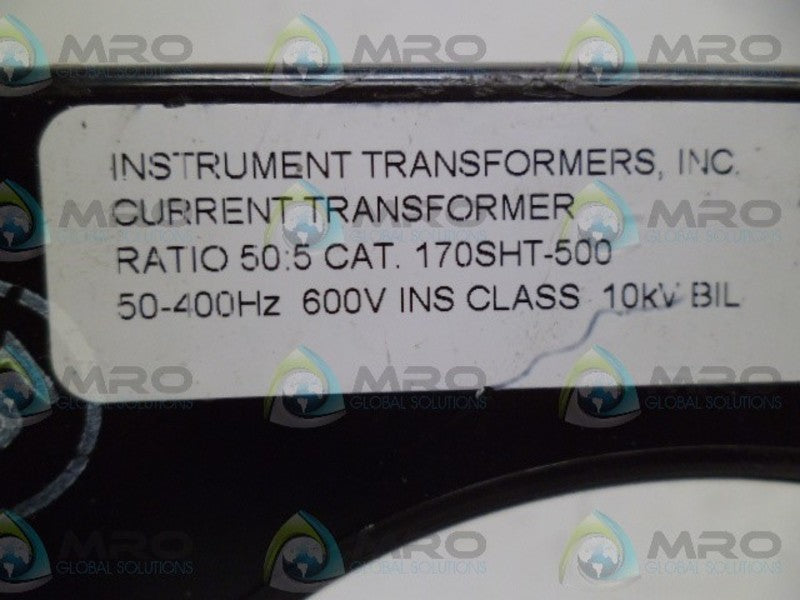 INSTRUMENT TRANSFORMERS 170SHT-500 CURRENT TRANSFORMER *USED*