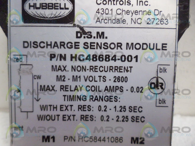 HUBBELL HC48684-001 DISCHARGE SENSOR MODULE *USED*