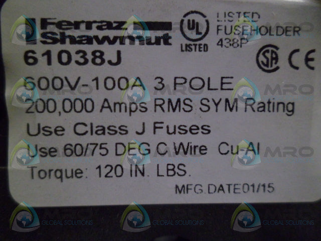 FERRAZ SHAWMUT 61038J FUSE HOLDER *USED*