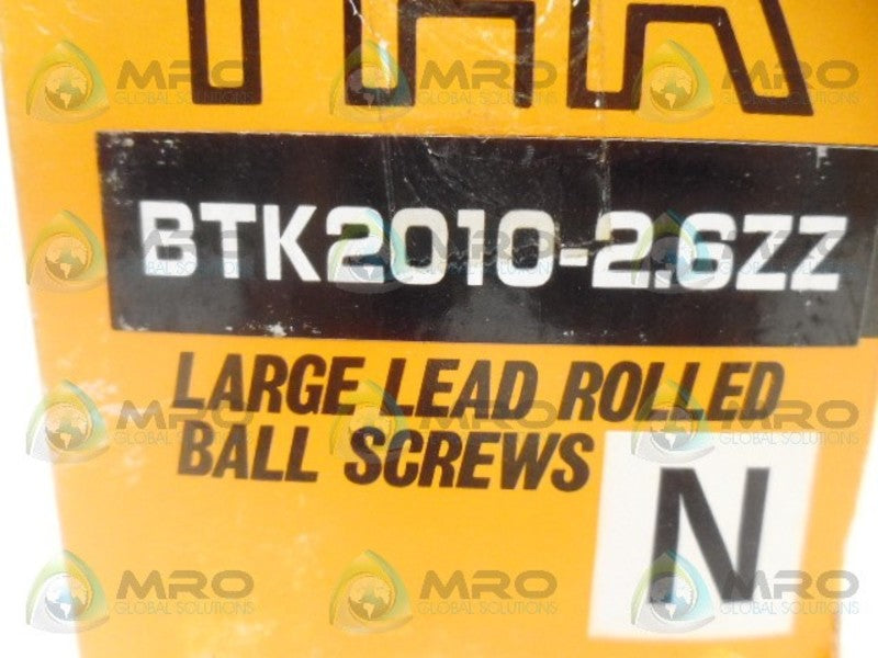 THK BTK2010-2.6ZZ BALL SCREW *NEW IN BOX*