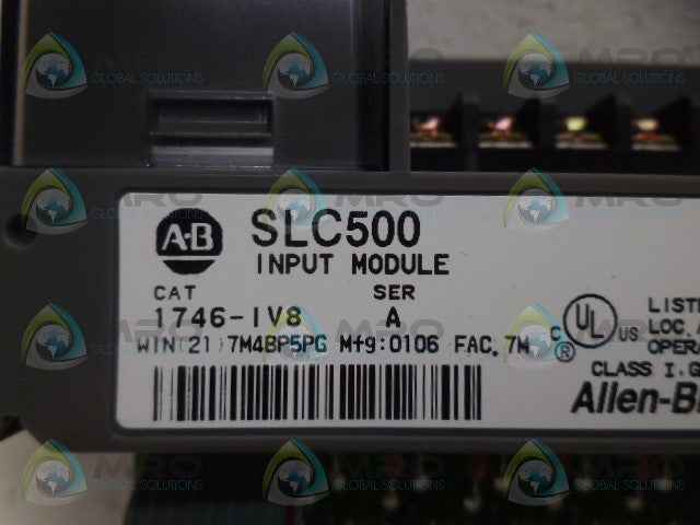 ALLEN BRADLEY SLC 500 1746-IV8 SER. A INPUT MODULE *NEW NO BOX*