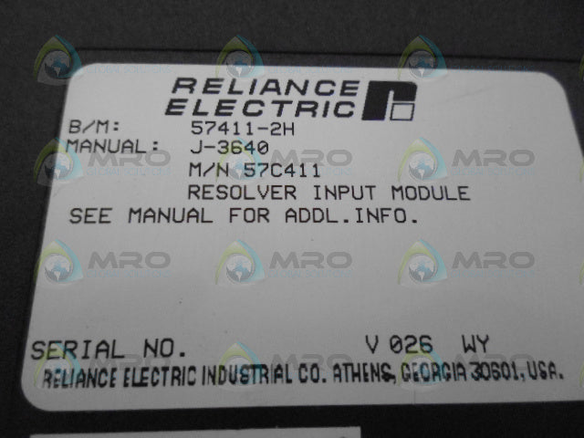 RELIANCE ELECTRIC 57C411 RESOLVER INPUT MODULE *USED*
