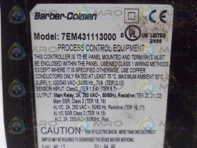 BARBER-COLMAN 7EM431113000 PROCESS CONTROL EQUIPMENT *USED*