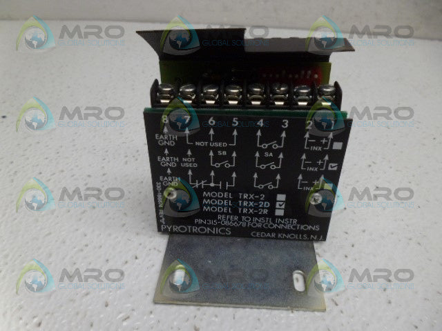 PYROTRONICS TRX-2D 315-086678 MODULE *USED*