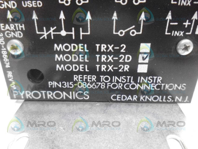 PYROTRONICS TRX-2D 315-086678 MODULE *USED*