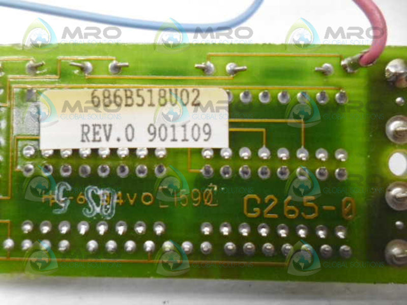 INDUSTRIAL MRO 686B518U02 CIRCUIT BOARD *USED*