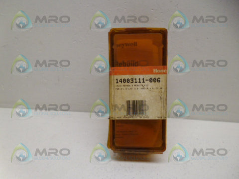 HONEYWELL 14003111-006 REBUILD KIT *NEW IN ORIGINAL PACKAGE*