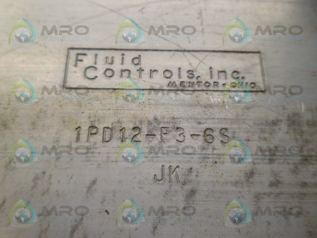 FLUID CONTROLS 1PD12-F3-6S PRESSURE VALVE *NEW NO BOX*