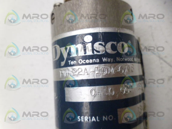 DYNISCO PT422A-10M-6/18 PRESSURE TRANSDUCER *USED*