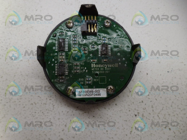 HONEYWELL 51309389-002 METER BOARD ASSEMBLY *NEW NO BOX*
