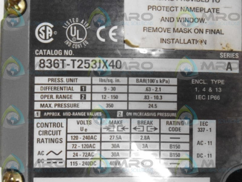 ALLEN BRADLEY 836T-T253JX40 SER. A PRESSURE CONTROL *USED*