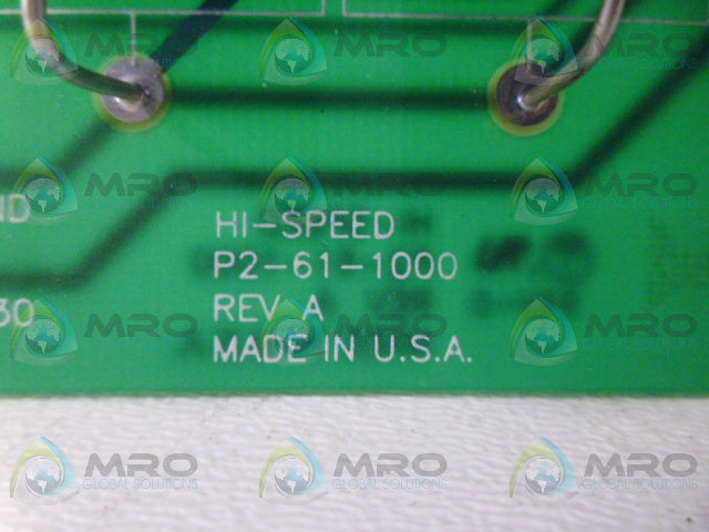 HI SPEED P2-61-1000 BOARD *USED*