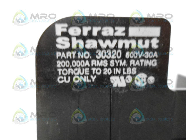 FERRAZ SHAWMUT 30320 FUSE BLOCK *NEW NO BOX*