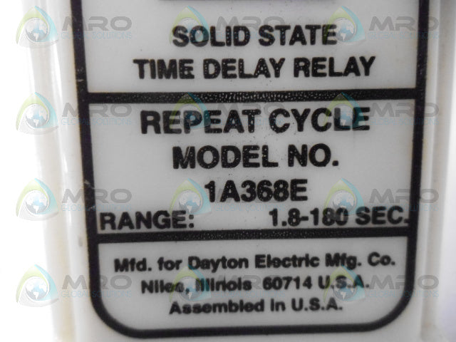 DAYTON 1A368E  TIME DELAY RELAY *NEW NO BOX*