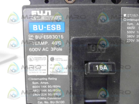 FUJI BU-ESB3015 CIRCUIT BREAKER 3P 15A *USED*