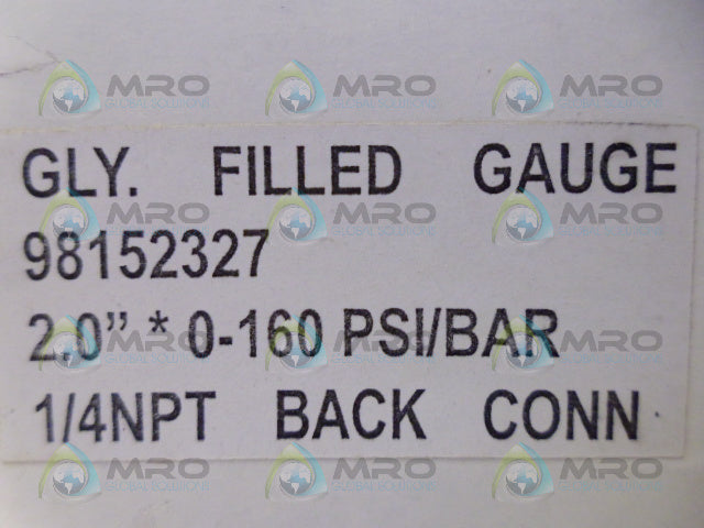 INDUSTRIAL MRO 98152327 GAUGE 160PSI *NEW IN BOX*