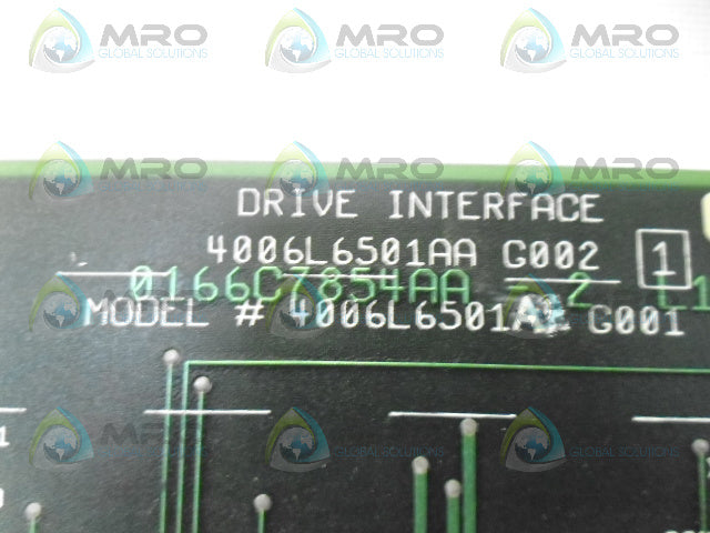 GENERAL ELECTRIC 4006L6501AB-G001 DRIVE INTERFACE BOARD *NEW NO BOX*