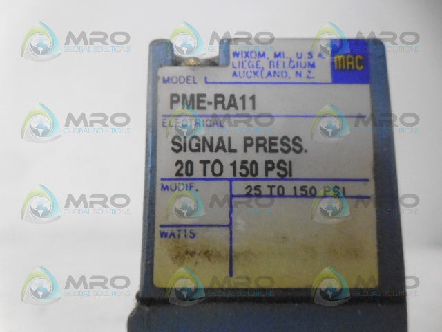 MAC PME-RA11 PRESSURE VALVE *USED*