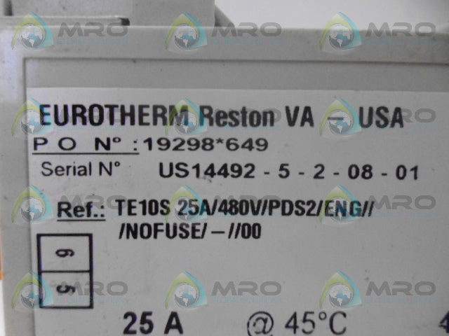 EUROTHERM TE10S25A/480V/PDS2/ENG///NOFUSE/-//00 SOLID STATE RELAY *NEW NO BOX*