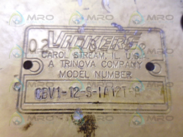 VICKERS CBV1-12-S-IA12T-A-30 SCREW IN CARTRIDGE VALVE *USED*
