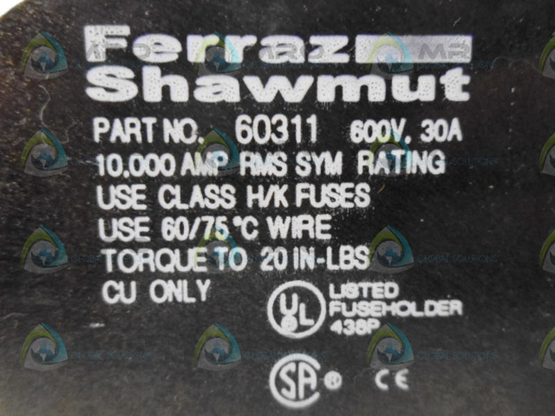 FERRAZ SHAWMUT 60311 FUSE HOLDER *NEW NO BOX*