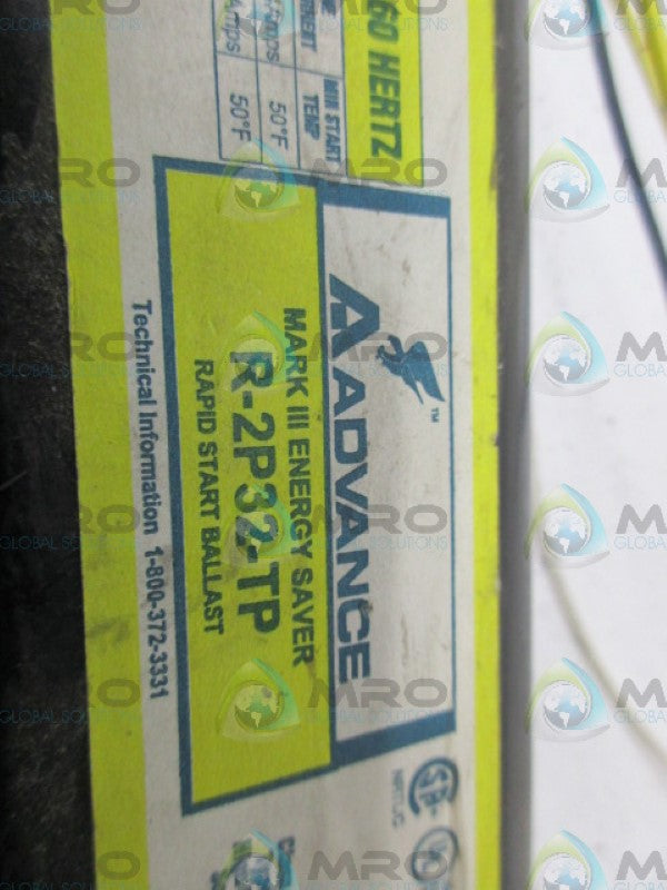ADVANCE R-2P32-TP RAPID START BALLAST *USED*