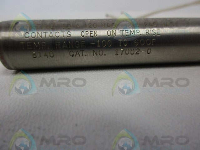 FENWAL 17002-0 THERMOSWITCH -100 TO 600F 240VAC *NEW NO BOX*