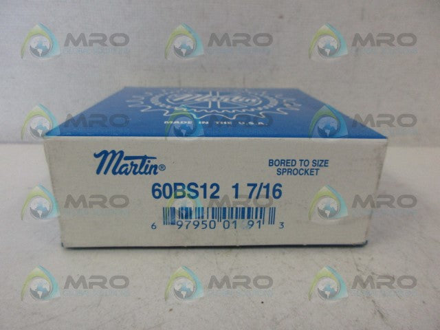 MARTIN 60BS12-1-7/16 SPROCKET *NEW IN BOX*