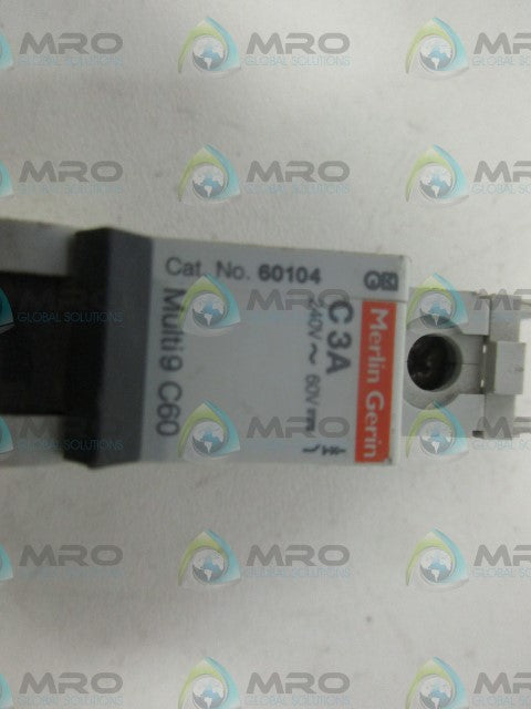MERLIN GERIN 60104 CIRCUIT BREAKER 3A *NEW NO BOX*