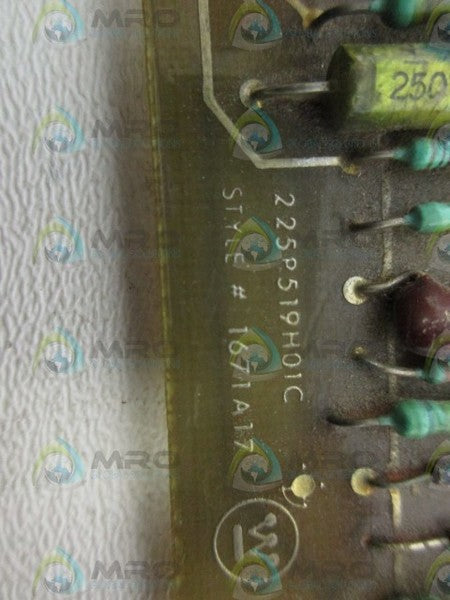 WESTINGHOUSE 225P519H01C PC BOARD  UNMP