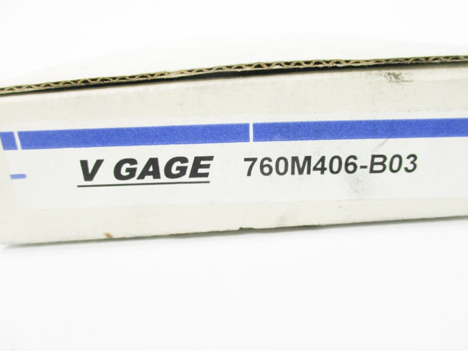 V GAGE 760M406-B03 NSMP