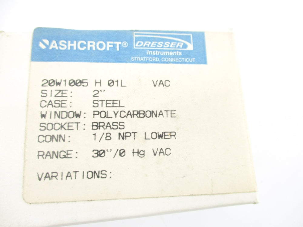 ASHCROFT 20W1005H01LVAC 30"/0HG-VAC NSMP