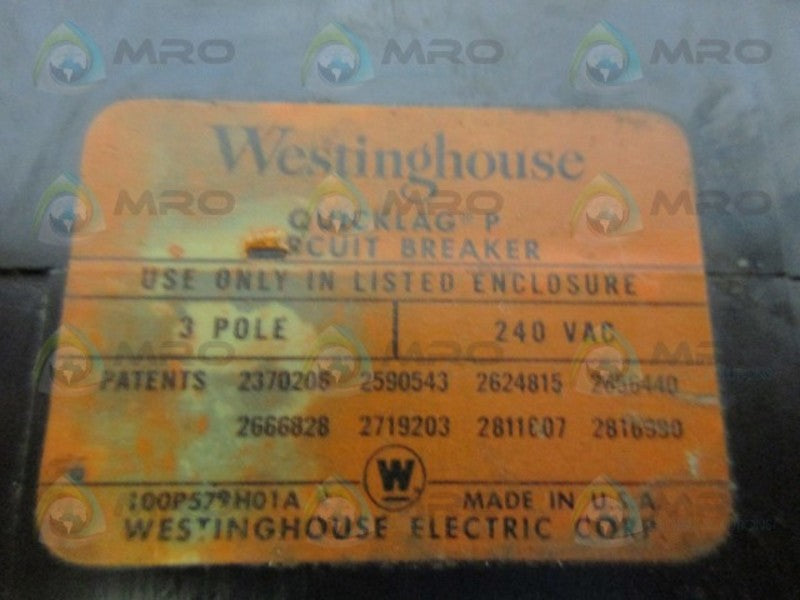 WESTINGHOUSE 100P579H01A 3PL QUICK LAG CIRCUIT BREAKER *USED*