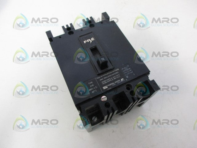 FEDERAL PACIFIC EHB3015 15AMP 3POLE  CIRCUIT BREAKER *NEW NO BOX*
