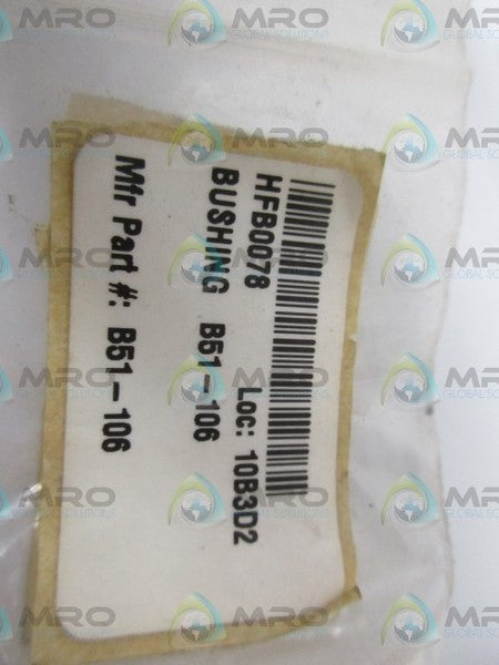 INDUSTRIAL MRO B51-106 BUSHING *NEW IN BAG*