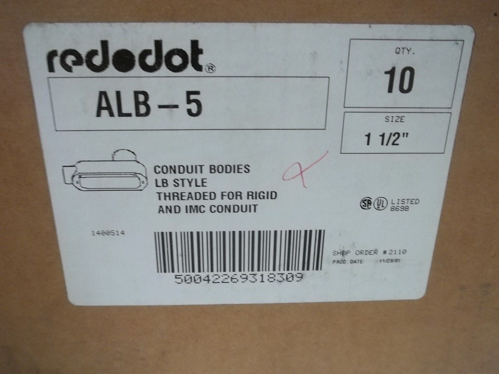 LOT OF 10 RED DOT ALB-5 1-1/2" CONDUIT BODY LB TYPE *NEW IN BOX*