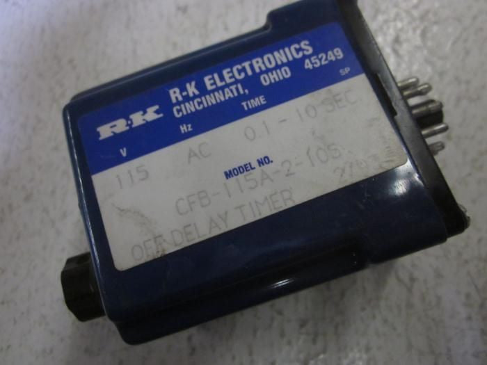 LOT OF 2 R-K ELECTRONICS CFB-115A-2-10S 115V TIMER RELAY *USED*
