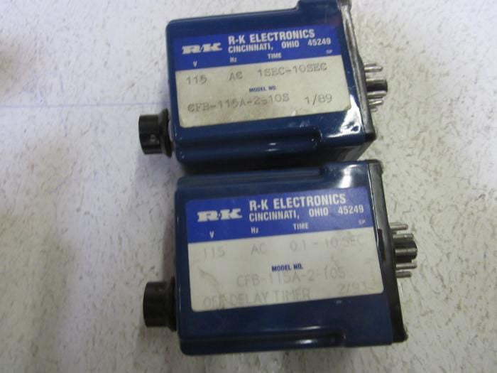 LOT OF 2 R-K ELECTRONICS CFB-115A-2-10S 115V TIMER RELAY *USED*