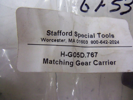 LOT OF 2 STAFFORD TOOLS H-G05D.767 MATCHING GEAR CARRIER *NEW IN FACTORY BAG*