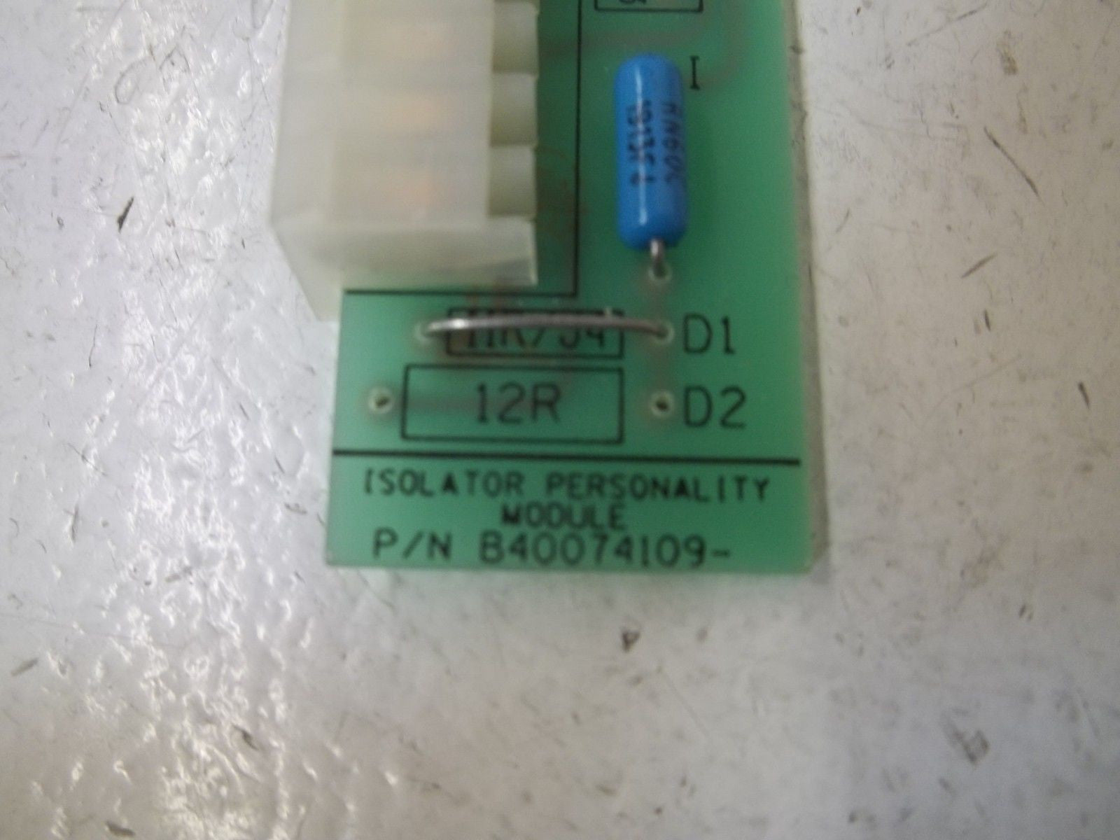 LOT OF 4 B40074109 ISOLATOR PERSONALITY MODULE *USED*