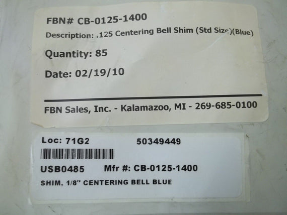 LOT OF 85 FBN SALES,INC. CB-0125-1400 .125 CENTERING BELL SHIM *NEW IN A BAG*