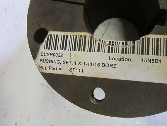 MARTIN SF111 QUICK DISCONNECT BUSHING 1-11/16" *USED*