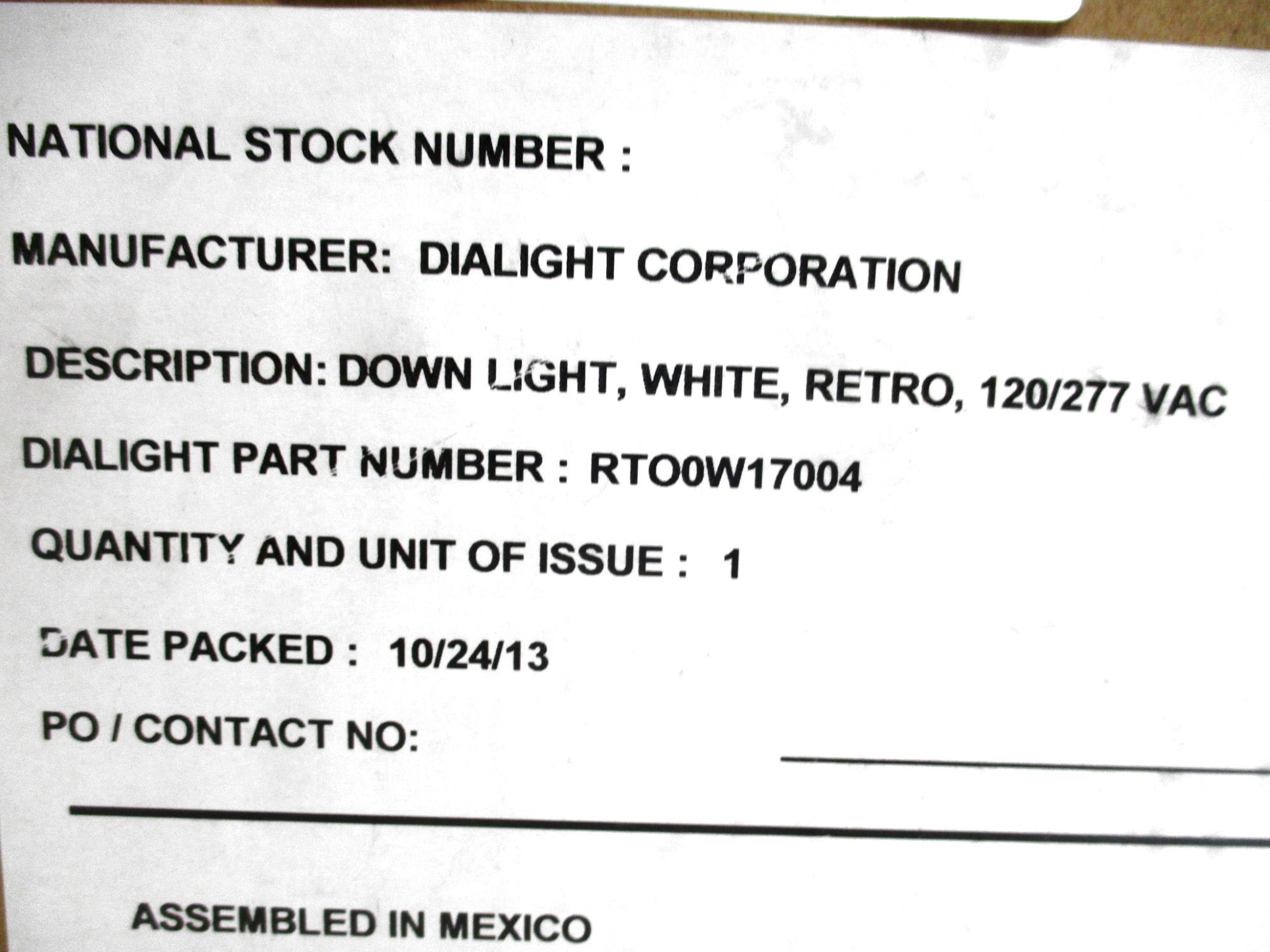 DIALIGHT RTO-0W17-004 (AS PICTURED) NSMP