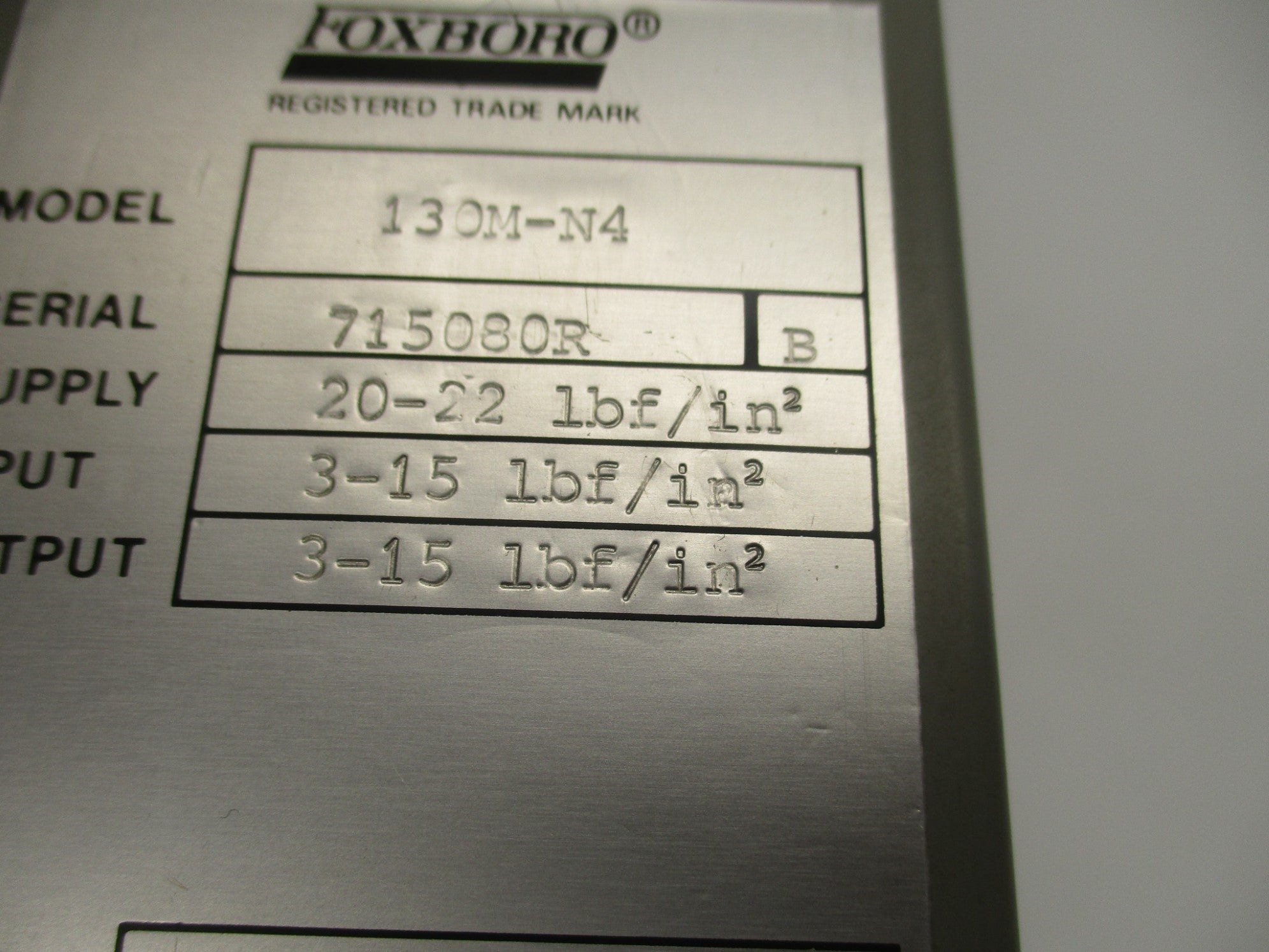 FOXBORO 130M-N4 0-100 3-15PSI NSNP