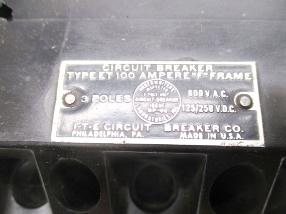 I-T-E- CIRCUIT BREAKER ET100 30A 600VAC UNMP
