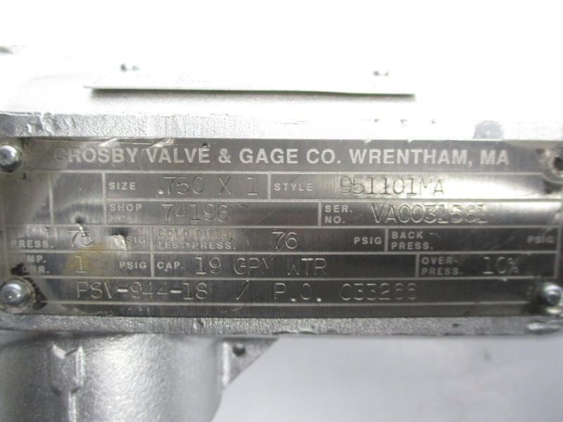 CROSBY 951101MA PSV-944-18 76PSI 3/4" UNMP