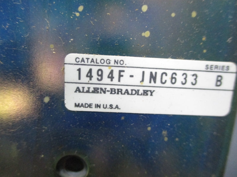 ALLEN BRADLEY 1494F-JNC633 SER. B 600VAC 30A UNMP