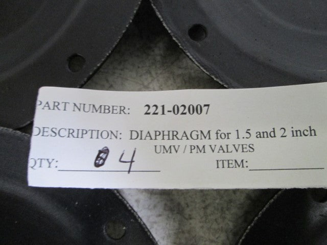 LOT OF 4 DIAPHRAGM FOR 1.5 AND 2 IN. UMV/PM VALVES 221-02007 *NEW NO BOX*